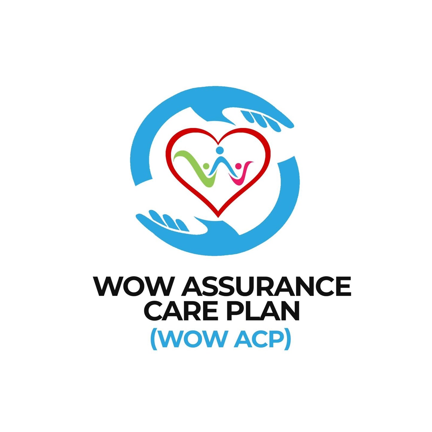 WOW Assurance Care Plan